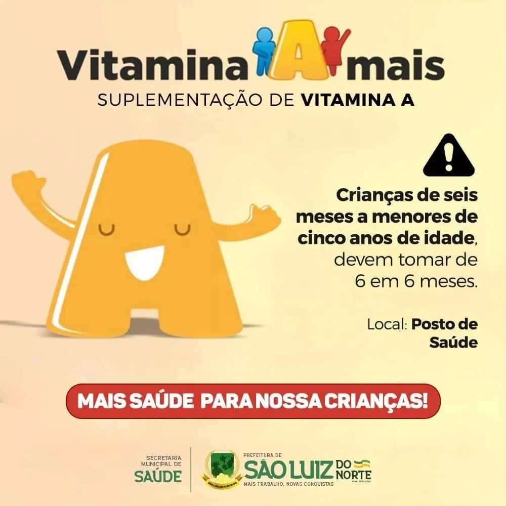 Campanha De SuplementaÇÃo De Vitamina A Prefeitura De São Luiz Do Norte 6882