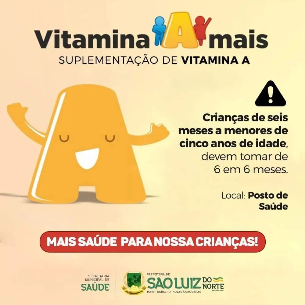 Campanha De SuplementaÇÃo De Vitamina A Prefeitura De São Luiz Do Norte 9207