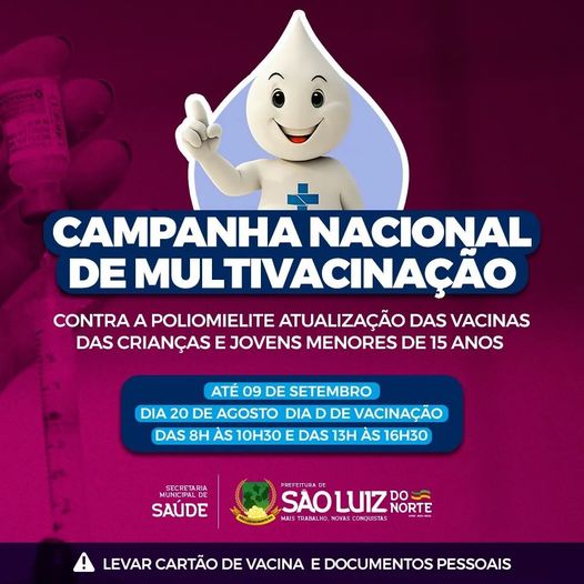 CAMPANHA NACIONAL DE MULTIVACINAÇÃO - Prefeitura De São Luiz Do Norte